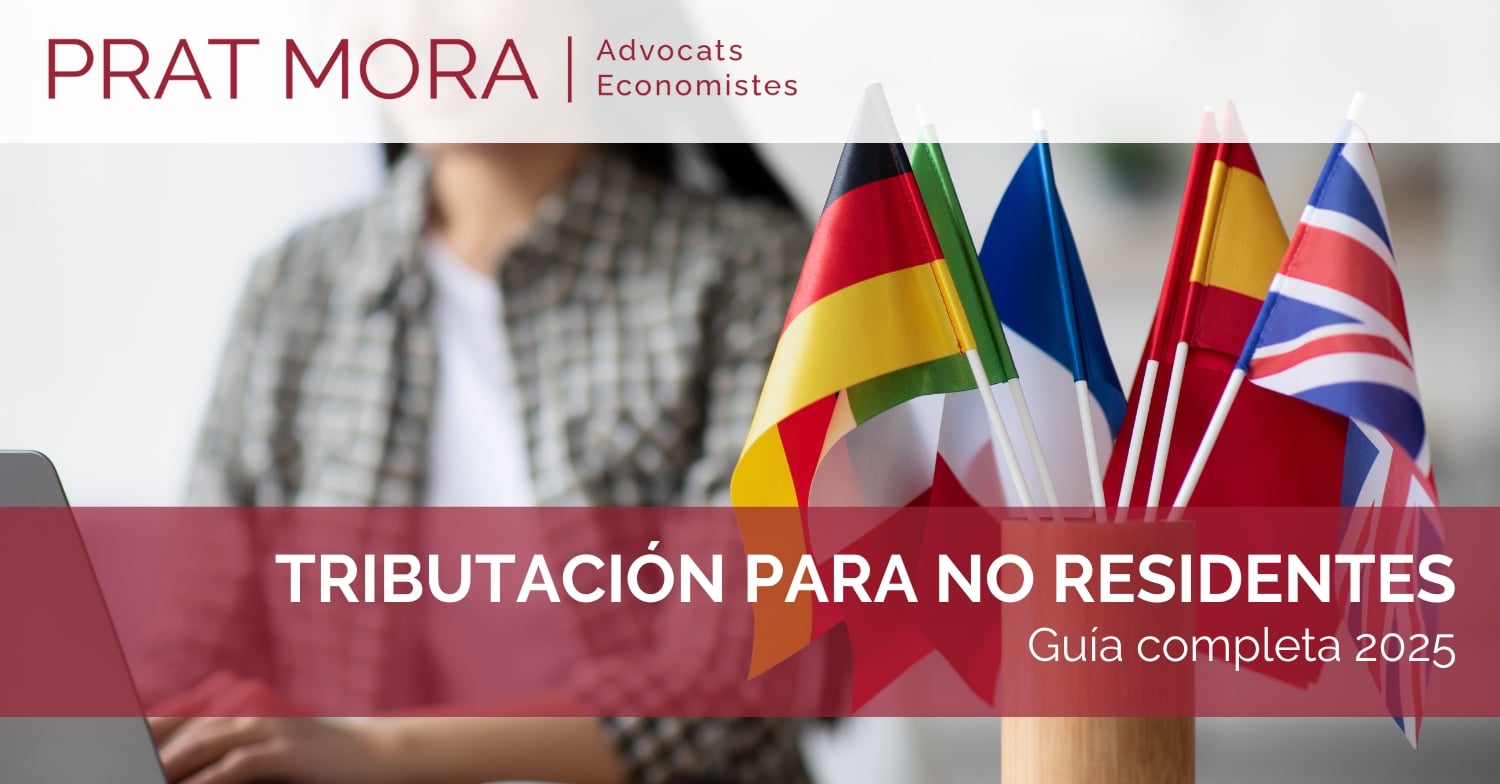 Tributación para No Residentes en España: Guía Completa 2025